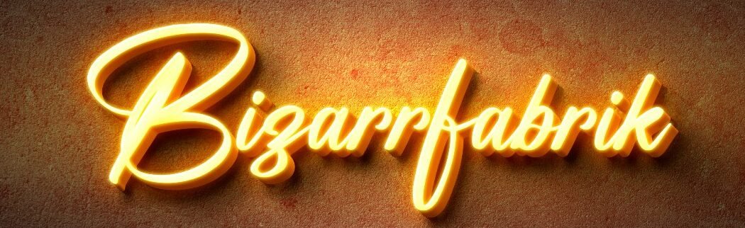 Bizarrfabrik